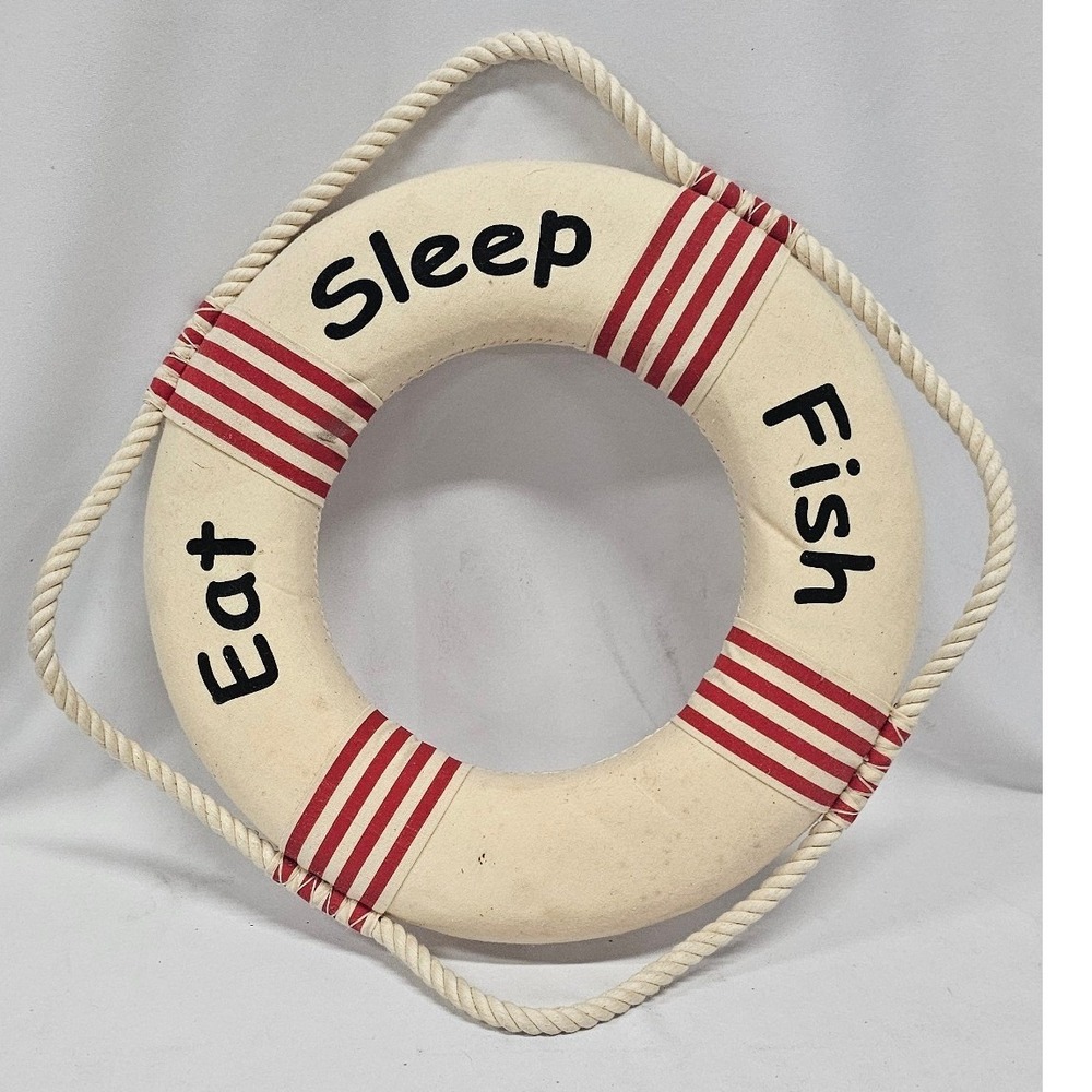 Eat Sleep Fish Nautical Life Ring Wall Decor Red White Blue Maritime Buoy 13.5"